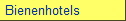 Bienenhotels